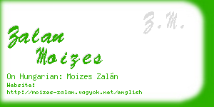 zalan moizes business card