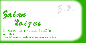 zalan moizes business card